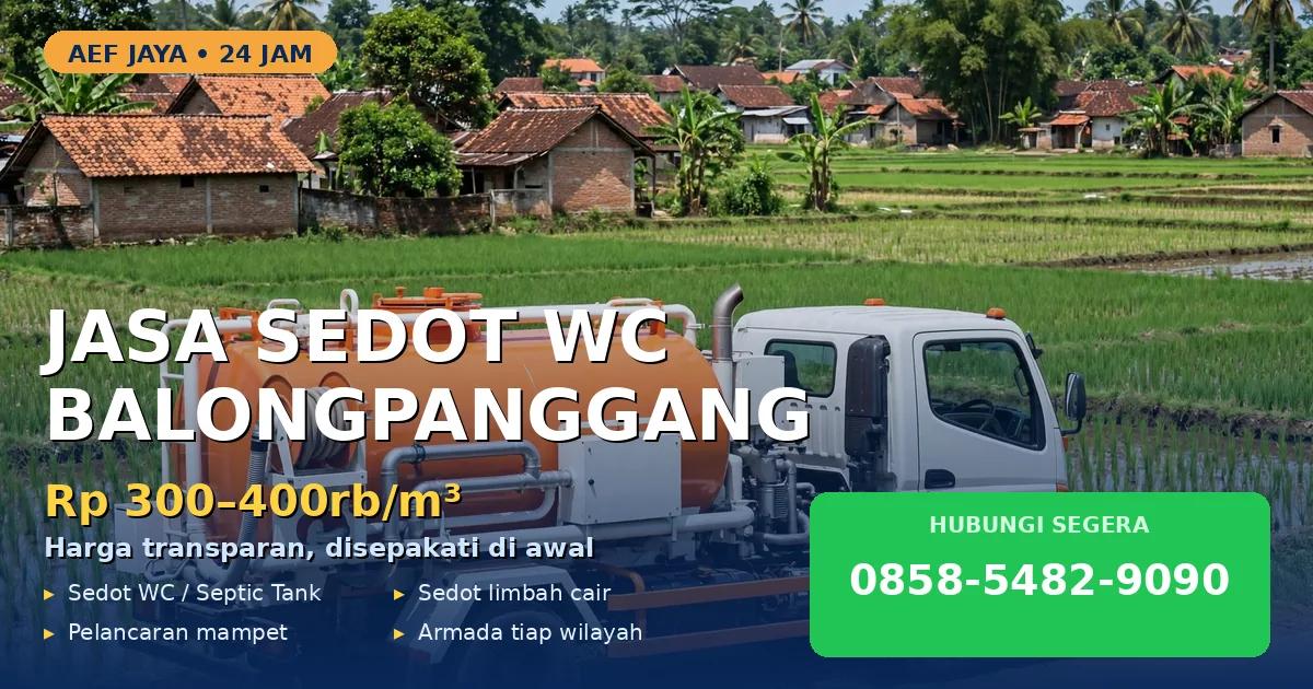 Cari Sedot WC di Balongpanggang? 5 Rekomendasi + Harga