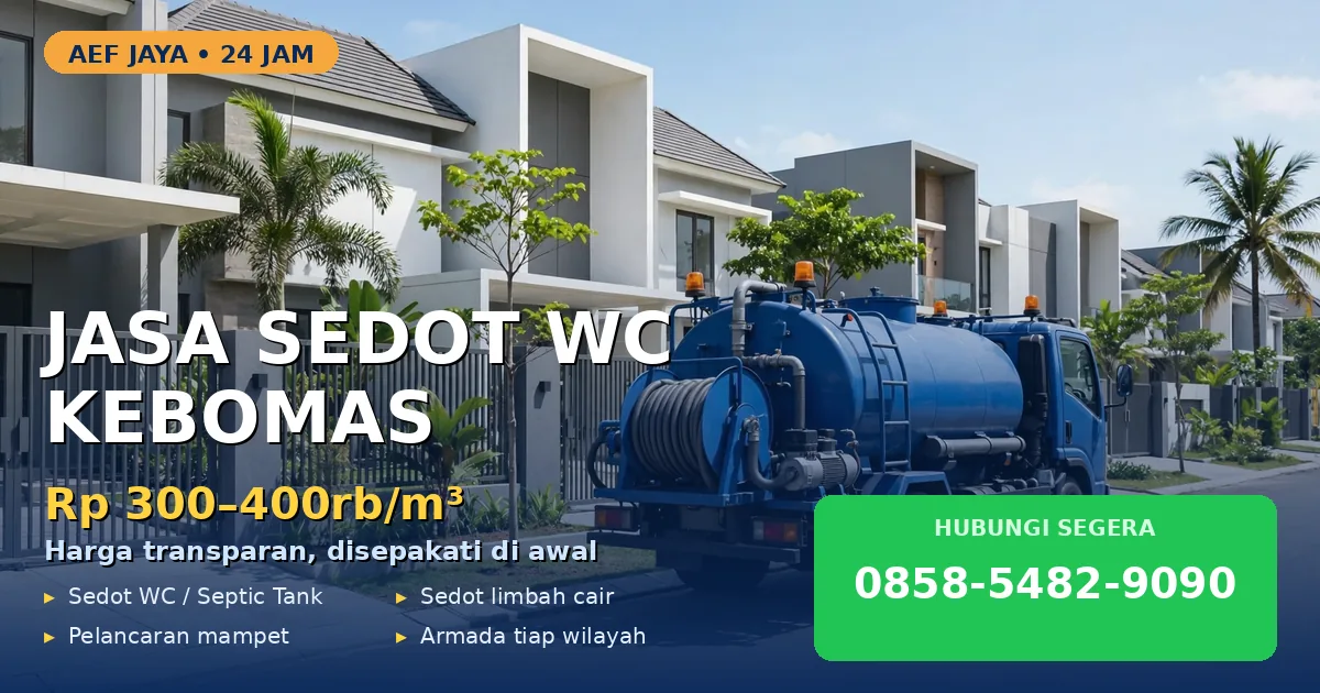 Dapatkan Sedot WC di Kebomas? 5 Pilihan Harga Jelas