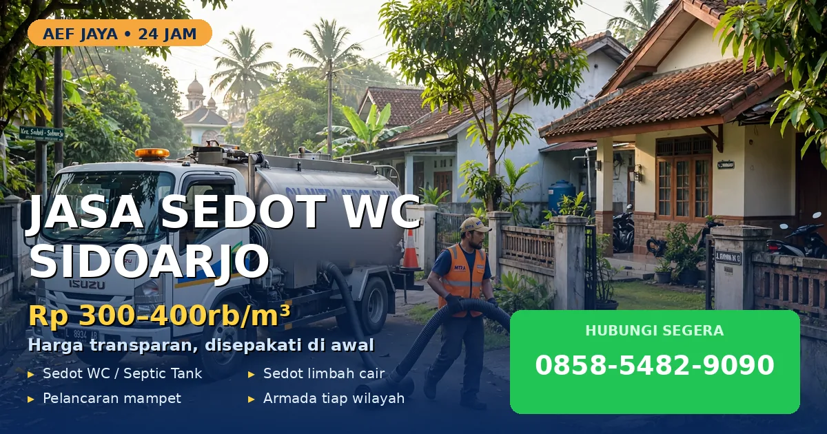 Cari Sedot WC di Sidoarjo? 5 Pilihan Terbaik + Harga Jelas
