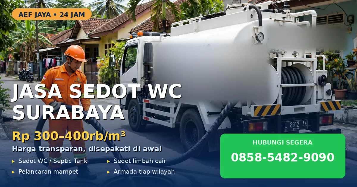 Cari Sedot WC Termurah di Surabaya? 5 Rekomendasi + Harga